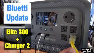 Bluetti Elite 300 + Charger 2 System Update (Alternator Charging on our Boat)