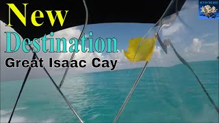 From Miami to Bimini Gulf Stream Crossing to Great Isaac Cay Bahamas