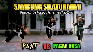 SAMBUNG SILATurrahmi PSHT & PAGAR NUSA ‼️