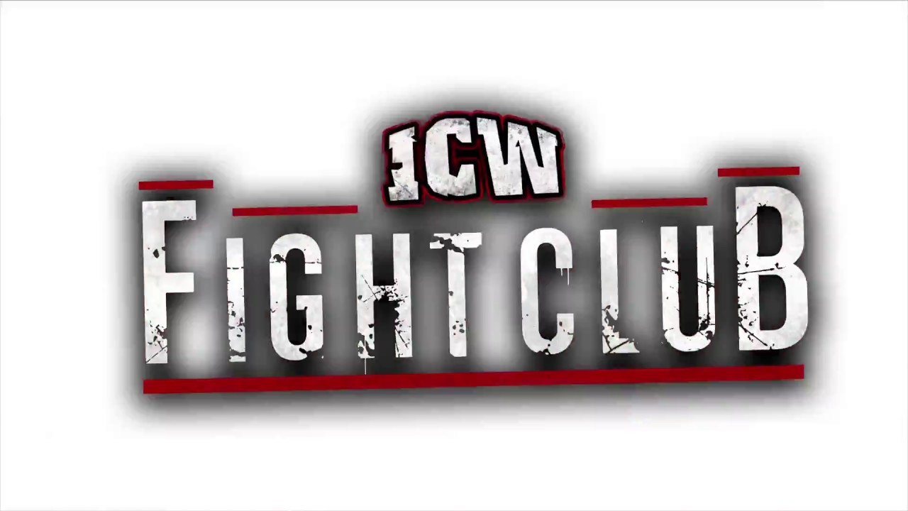ICW Fight Club Intro - April/May 2017