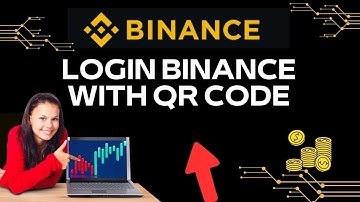 How to Login Binance with QR Code 2024?