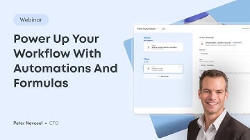 Power Up Your Workflow with Automations and Formulas