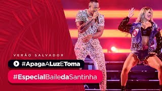 Apaga A Luz E Toma Part. Lore Improta - Especial Baile Da Santinha De Verão Léo Santana