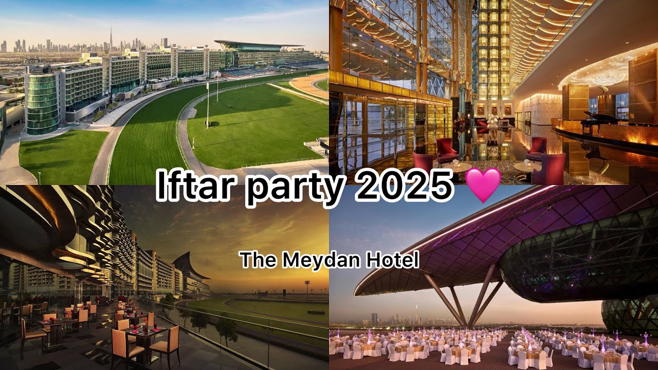 Iftar party 2025 | The Meydan hotel | Vlog # 004 | Saadavlog