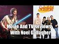 Movie and TV Reviews with Noel Gallagher