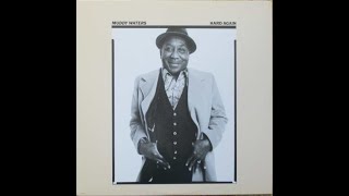1977 - Muddy Waters- Jealous hearted man
