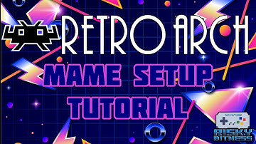 Retroarch Mame Tutorial