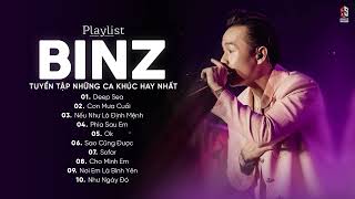 BINZ | Deep Sea, Cho Mình Em, Cơn Mưa Cuối, OK, Sao Cũng Được - Những Bài RAP Hay Nhất Của BINZ