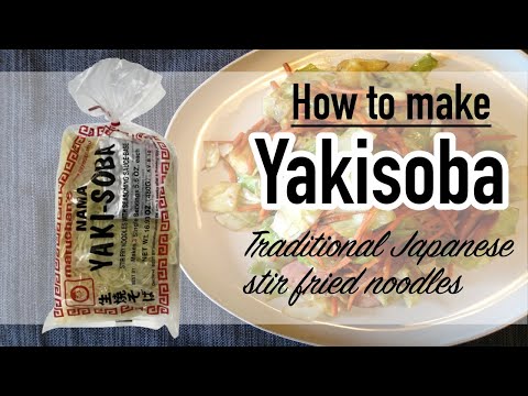 Yakisoba｜Traditional Japanese Stir Fry Noodles
