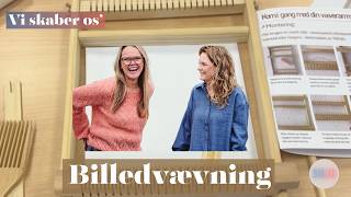 Vi skaber os – På vævekursus: Billedvævning og kreativ proces screenshot 4