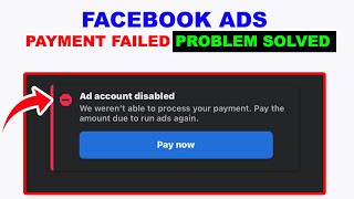 Facebook Ads Payment Issue - Fixed in 4 Minutes!