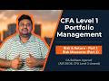 CFA Level 1 | Portfolio Management | Risk and Return | Part 3 | English | CA Subham Agarwal