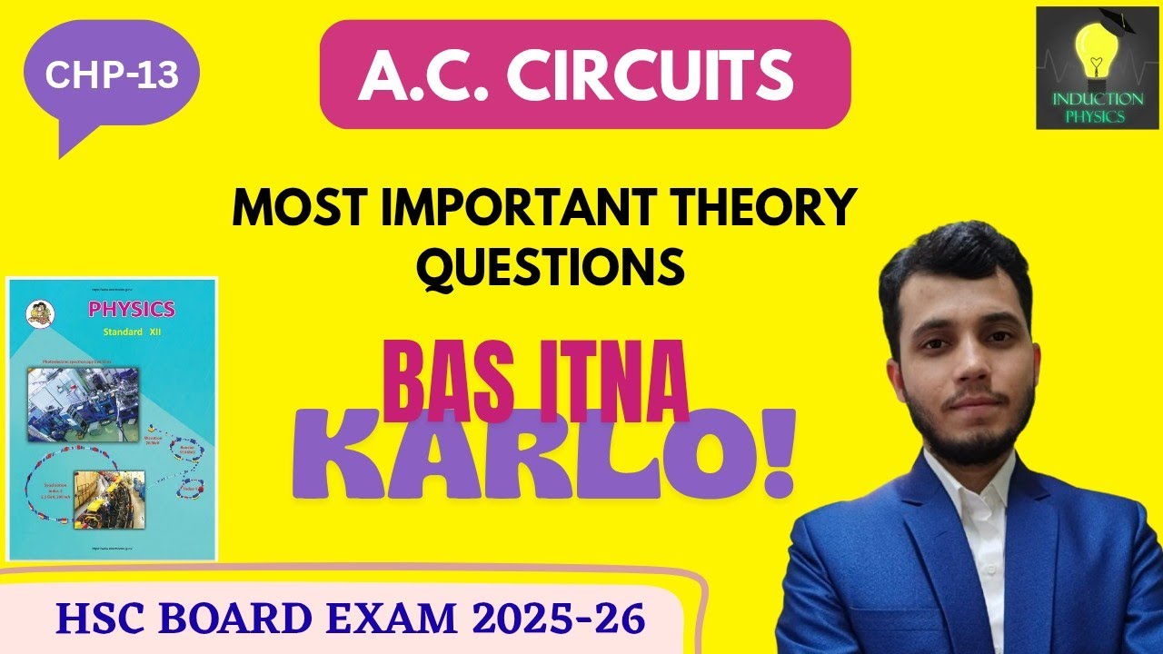 MOST IMPORTANT THEORY QUESTIONS | AC CIRCUITS | CLASS12 | HSC BOARD EXAM 2026 | 