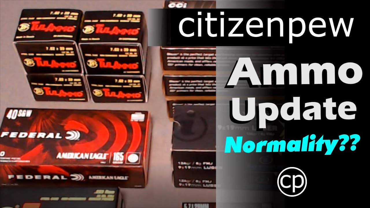 Ammo Update - I See Supply - Is This The Return of Normality?