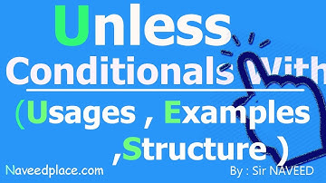 UnLess In English Grammar  - Conditionals without IF Usage, Examples In English