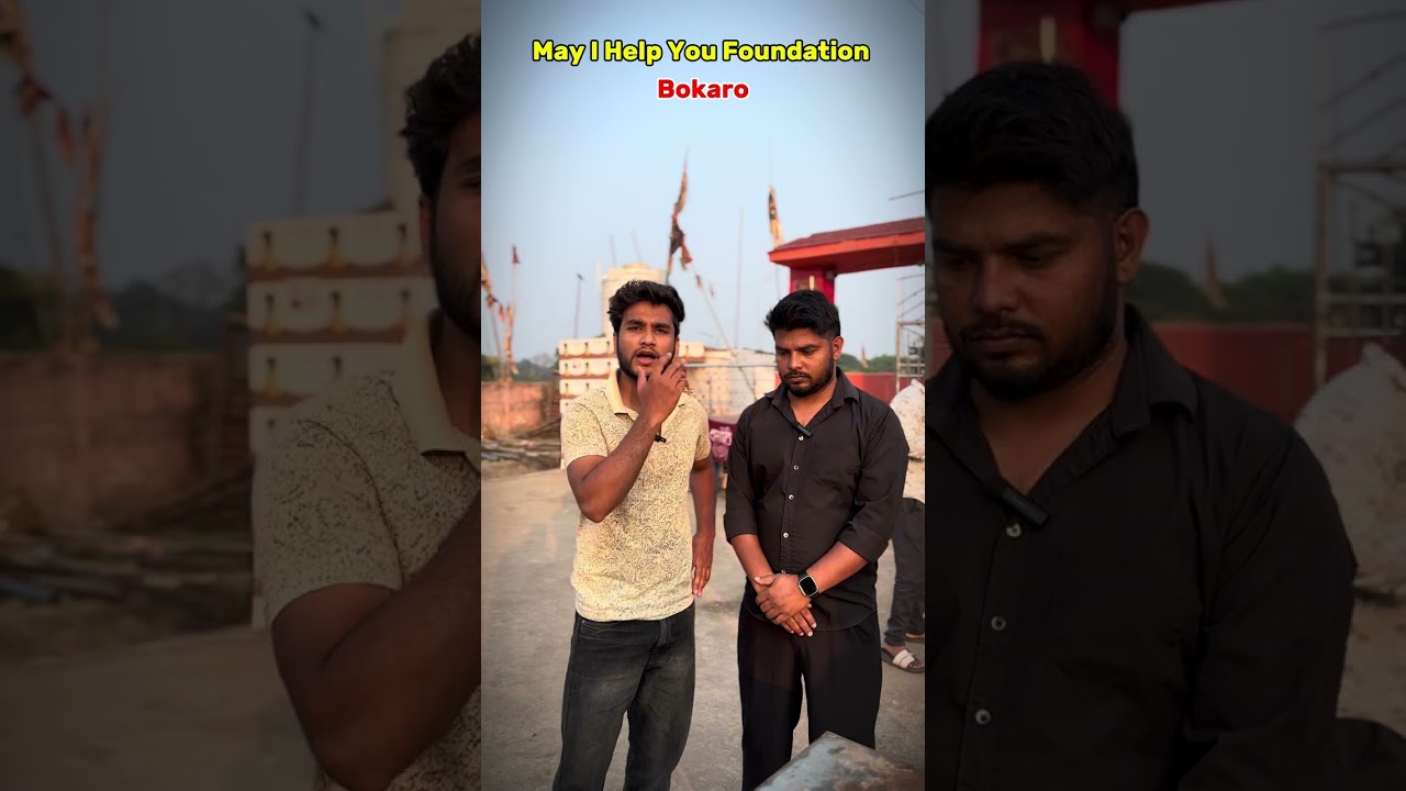 May I Help You Foundation || BOKARO 🔥❤️ 