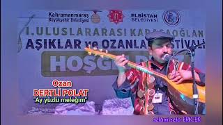 OZAN DERTLİ POLAT (AY YÜZLÜ MELEĞİM) 2026