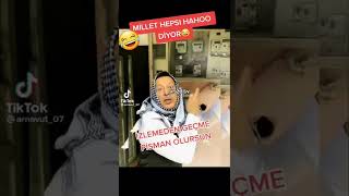 Millet Hepsi Hohooo Diyor Ferman Ediyor