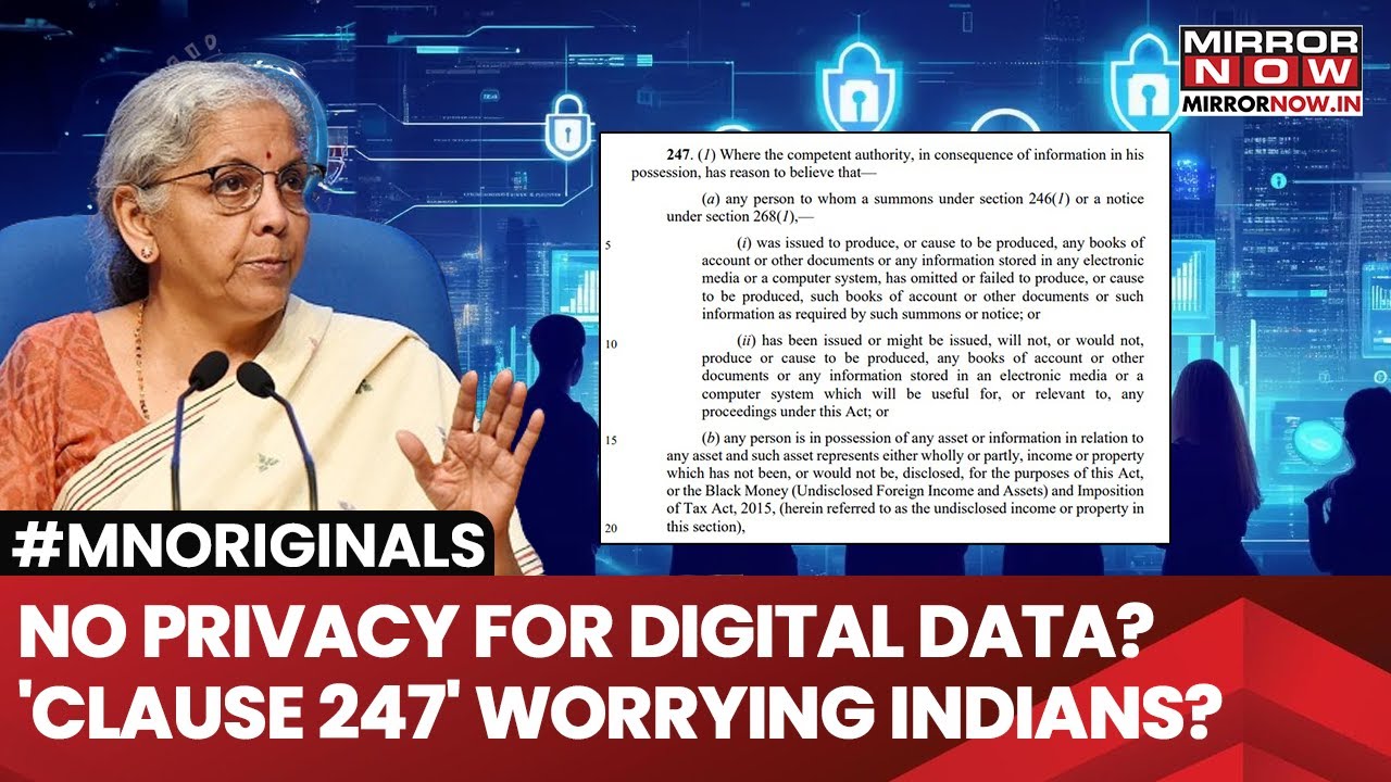 No Privacy For Digital Data?  Your Social Media Accounts Not Off Limits? 'Clause 247', A Worry?