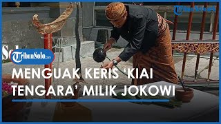 Download Lagu Makna Kuat Dibalik Keris Kiai Tengara Milik Presiden Jokowi yang Jadi Koleksi Museum Keris Solo MP3