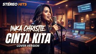 Inka Christie Our Love Cover Version Stereo Hits