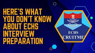 ECHS DENTAL OFFICER INTERVIEW GUIDANCE