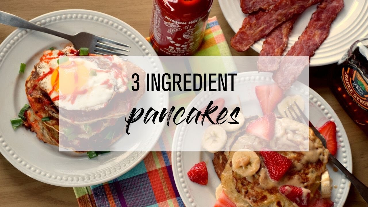 pancakes recipe banana 3 Ingredient Pancakes