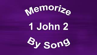 Memorize 1 John 2 (ESV)