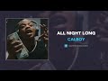 Calboy - All Night Long (AUDIO)