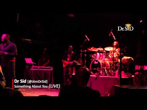 Dr SID performs - Something About You (Irving Plaza)