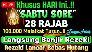 Putar Ayat ini Di Bulan Rajab - Segala Hajad Dikabulkan, Rezeki Mengalir Deras, Aamiin