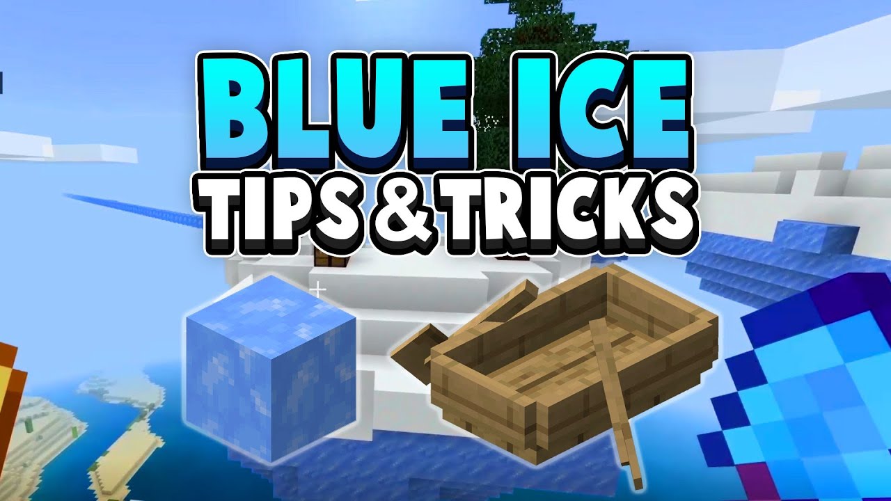 Minecraft Tips & Tricks Blue Ice Boats YouTube