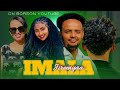 IMALA JIREENYAA New Afan Oromo Movie