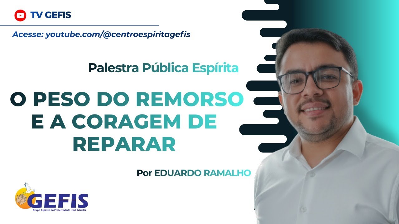 O PESO DO REMORSO E A CORAGEM DE REPARAR por Eduardo Ramalho