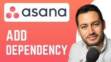 How To Add Dependency in Asana | Set Up Task Dependencies | Asana Tutorial