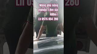màng phủ nông nghiệp 1.8m dài 400m