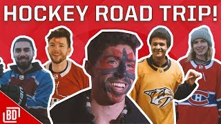 THE ULTIMATE HOCKEY ROAD TRIP