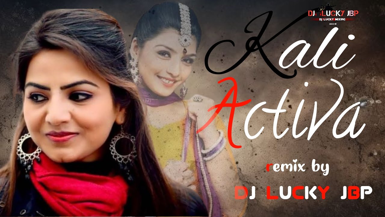 Kali activa final mix by dj lucky jbp 