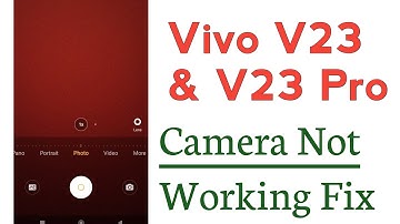 Vivo V23 & V23 Pro Camera Not Working Problem Solve | Camera Problem Kaise Solve Kare Vivo V23