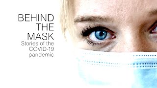 Behind the Mask: Stories of the COVID19 Pandemic  Documentary on NBC