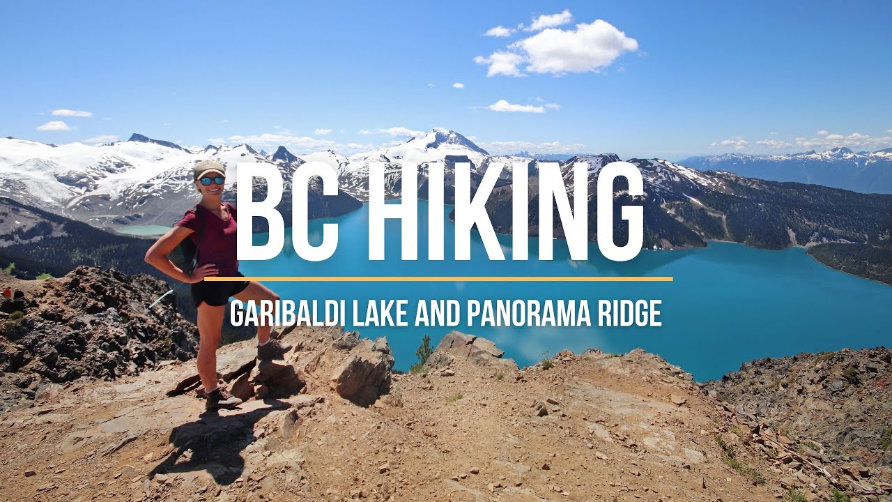 Canada: Hiking to B.C.'s Garibaldi Lake and Panorama Ridge