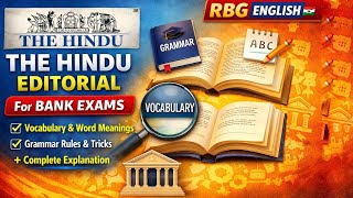 The Hindu Editorial Decoding: Deep Concepts + Exam Vocab Masterclass #TheHinduAnalysis