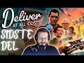 DANSK LET'S PLAY: Deliver At All Costs [SIDSTE DEL]