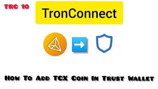 How To Add TronConnect Coin In Trust Wallet screenshot 3