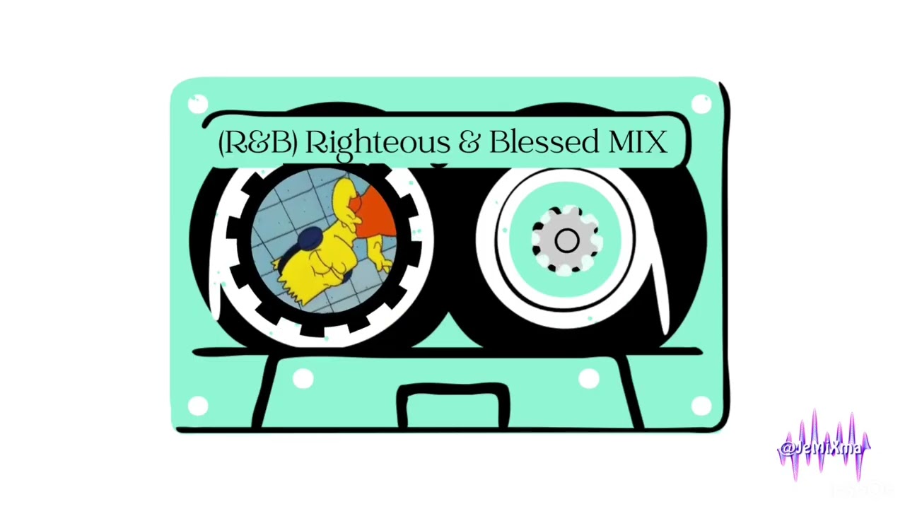 R&B] Righteous & Blessed VOL.5 MIX - YouTube