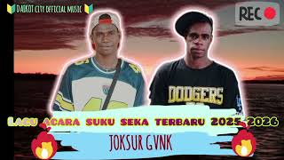 lagu Acara Suku Seka Terbaru 2025 2026  Daikot City   