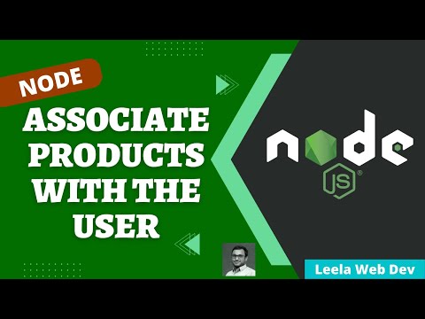 53. Associate Products with User while Adding & Displaying Products in Express Node App- NodeJS