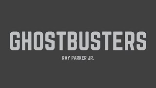 Ray Parker Jr  Ghostbusters s