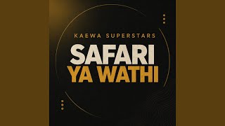 Safari Ya Wathi