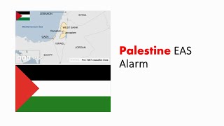 EAS Alarm YouTube - Palestine EAS Alarm (Sandstorm)